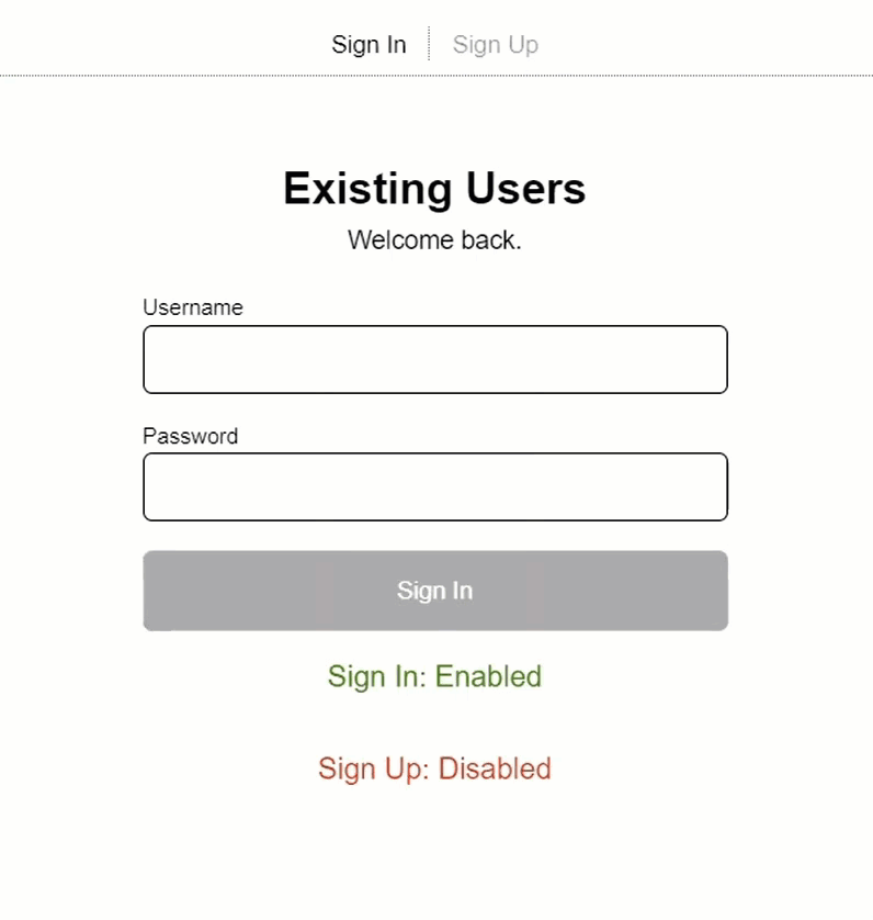 Example of the disabled status of the form being toggled in the UI as we switch between the sign-in and sign-up forms