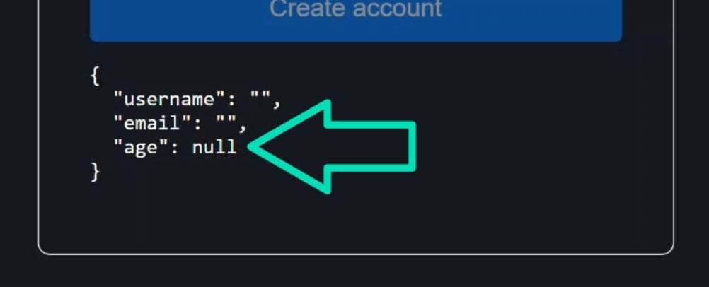 The form model output showing the age field with a value of null