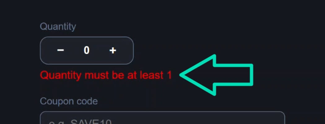 Changing the quantity below 1 triggers a validation error message