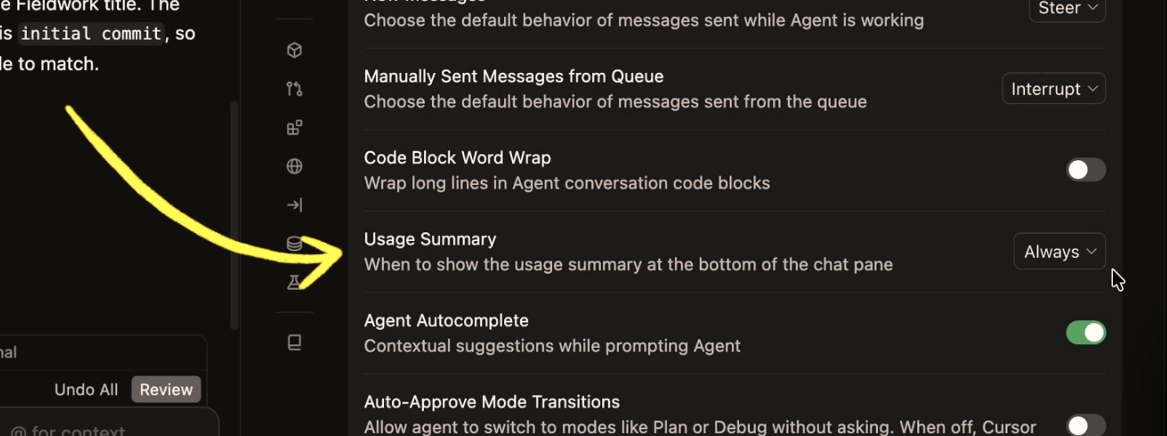 Cursor Settings → Agents → Usage Summary → Always